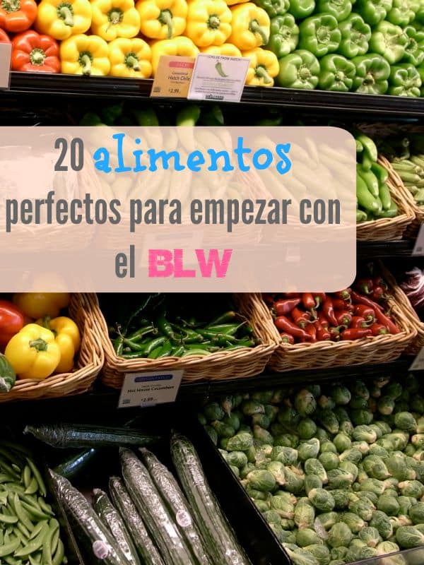 20 alimentos para empezar con el BLW sanos y prácticos - Trucos de Familia