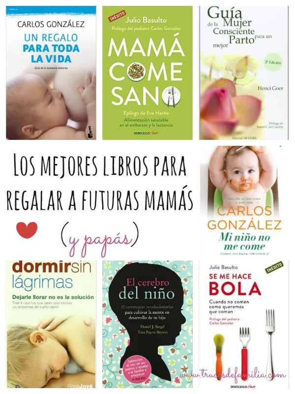 Los mejores libros para regalar a futuras mamás (y papás)