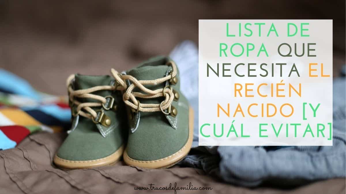 Lista de ropa que necesita un recién nacido [ y cuál evitar]